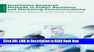 [Best] Qualitative Research Methods in Public Relations and Marketing Communications, 2nd Edition