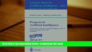 BEST PDF  Progress in Artificial Intelligence: 8th Portuguese Conference on Artificial