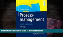 PDF [DOWNLOAD] Prozessmanagement: Modelle und Methoden (German Edition) READ ONLINE