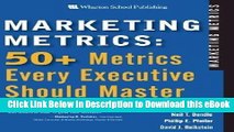 [Download] Marketing Metrics: 50  Metrics Every Executive Should Master Free Online