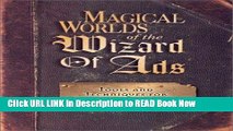 [PDF] Magical Worlds of the Wizard of Ads: Tools and Techniques for Profitable Persuasion Online