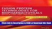 [PDF] Fusion Protein Technologies for Biopharmaceuticals: Applications and Challenges Free Books