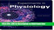 Download Experiments in Physiology (10th Edition) Kindle