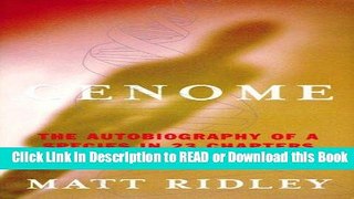Read Book Genome: The Autobiography of a Species In 23 Chapters Free Books