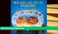 BEST PDF  Read-Aloud Poems: 120 of the World s Best-Loved Poems for Parent and Child to Share