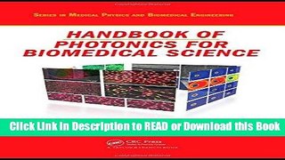 Books Handbook of Photonics for Biomedical Science (Series in Medical Physics and Biomedical