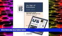 BEST PDF  An Age of Extremes: Elementary Grades Teaching Guide A History of US Book 8 Joy Hakim