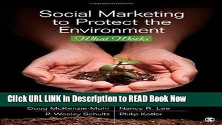 [Reads] Social Marketing to Protect the Environment: What Works Free Books
