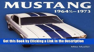 BEST PDF Mustang 1964 1/2 - 1973 [DOWNLOAD] ONLINE