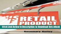 Download Retail Product Management: Buying and merchandising Free Books