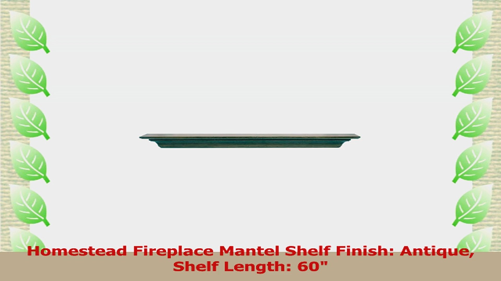 Homestead Fireplace Mantel Shelf Finish Antique Shelf Length 60