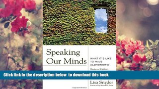 Read Online  Speaking Our Minds Lisa Snyder MSW  LCSW Full Book