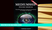 READ ONLINE  Mediumship: Psychic Medium: Channelling, Clairvoyance   Spiritual Communication For