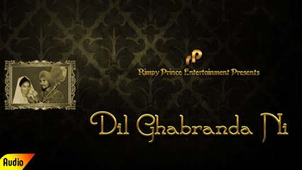 Dil Ghabranda Ni | Duet Song | Sudagar Mann & Sukhwinder Sammi