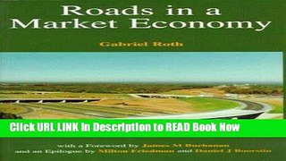 [Reads] Roads in a Market Economy Online Ebook