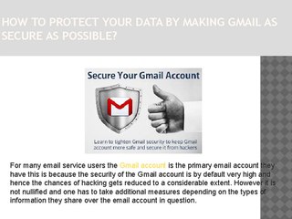 How to protect your data by making Gmail as secure as possible?