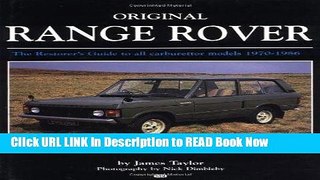 eBook Free Original Range Rover 1970-1986 (Bay View Books) Free Online