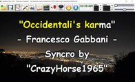 Francesco Gabbani - Occidentali's karma (Sanremo 2017) (Syncro by CrazyHorse1965) Karabox - Karaoke