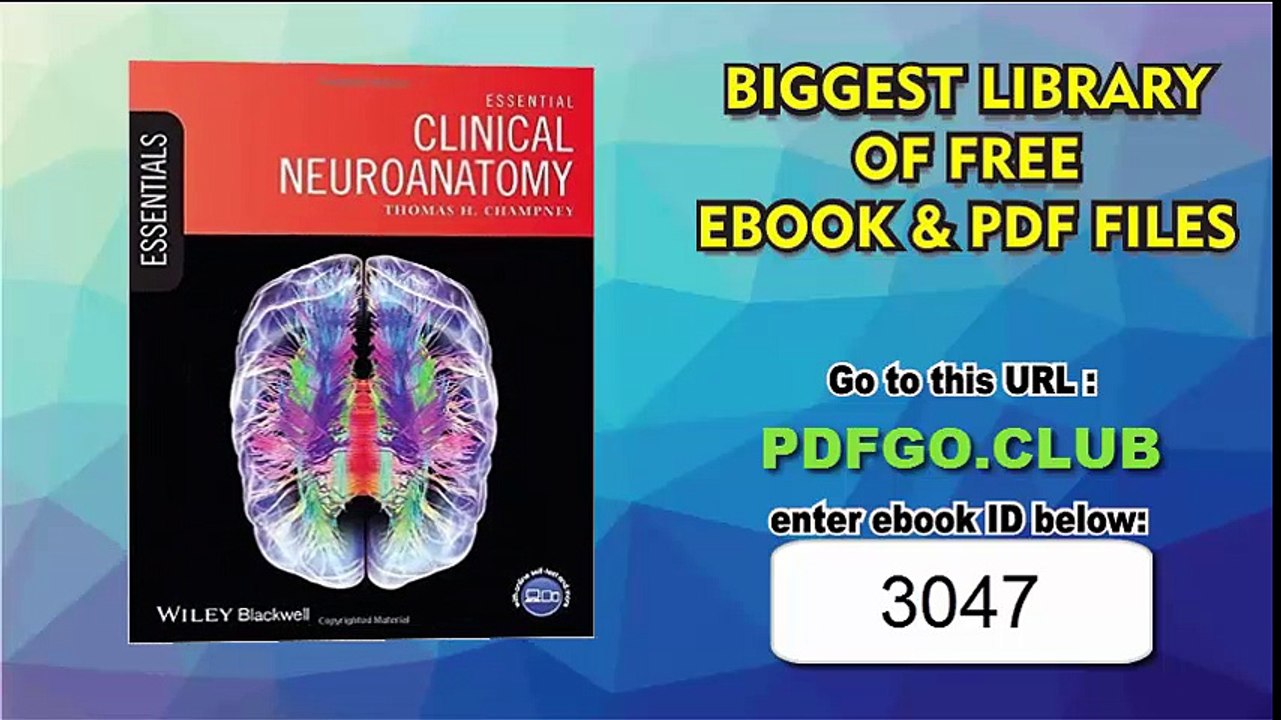 Essential Clinical Neuroanatomy (Essentials) by Thomas H. Champney (2015-08-03) P