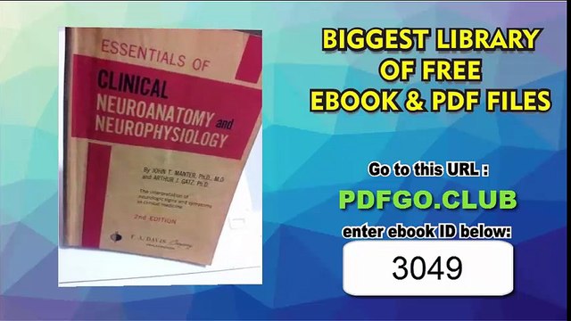Essentials of Clinical Neuroanatomy and Neurophysiology 2nd Edition
