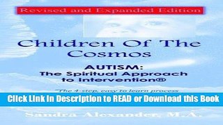 [PDF] Children of the Cosmos: The Spiritual Approach to Intervention: How to Reach Our Children