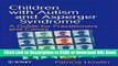 Books Children with Autism and Asperger Syndrome: A Guide for Practitioners and Carers Free Books