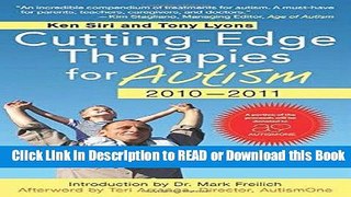 Books Cutting-Edge Therapies for Autism 2010-2011 Free Books