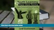 Audiobook  Youth Learning On Their Own Terms: Creative Practices and Classroom Teaching (Critical