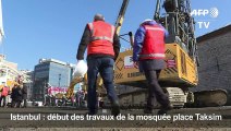 Istanbul : début des travaux de la mosquée place Taksim
