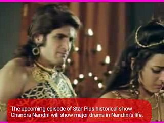 Upcoming..Chandra Nandini...Nandini accused for poisoning Chandra's sister chhaya