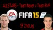 FIFA 15 ALLSTARS SF1 Team Neuer vs Team RVP 2nd Leg