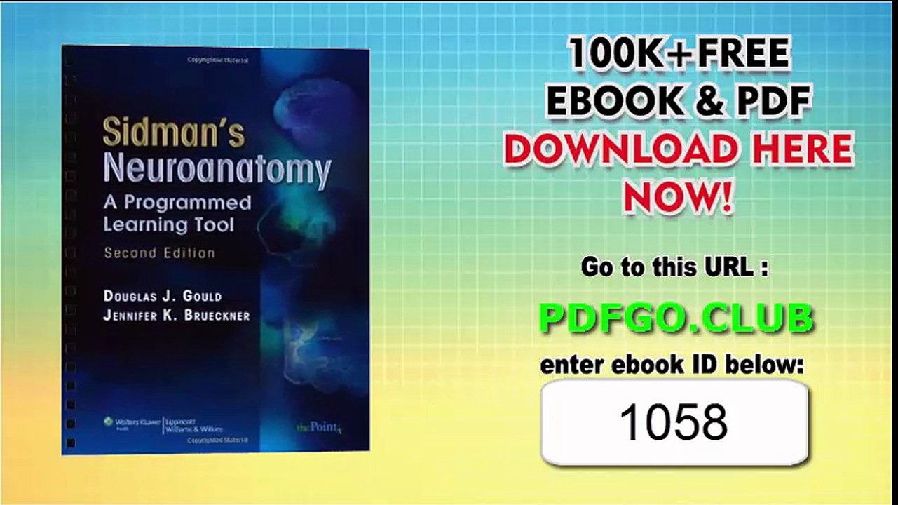 Sidman's Neuroanatomy A Programmed Learning Tool (Point (Lippincott Williams  Wilkins))