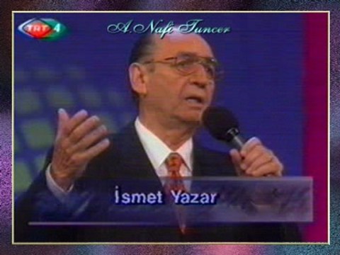 İsmet YAZAR - Rüyâ Gibi Uçan Yıllar Biraz Durun Durun Biraz