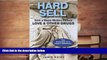 Read Online Hard Sell: Now a Major Motion Picture LOVE and OTHER DRUGS Trial Ebook