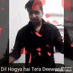 Dil Hogya Hai Tera Deewana
