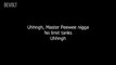 Peewee Longway Ft. Master P & Gucci Mane - Master Peewee Remix (Lyrics on screen)