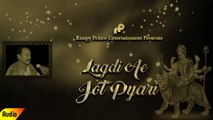 Lagdi Ae Jot Pyari | Full Audio Song | Girdhari Lal