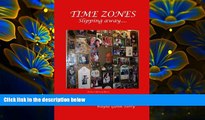 DOWNLOAD [PDF] Time Zones: Slipping Away Wayne Glenn Terry Trial Ebook