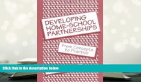 Read Online  Developing Home-School Partnerships: From Concepts to Practice (Series; 32) For Kindle