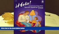 PDF Hola! Communicating with Spanish-Speaking Parents For Kindle