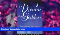 DOWNLOAD [PDF] Dreams of the Goddess: Discovering the Divine While You Sleep Scarlet Ross Pre Order