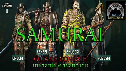 For Honor PS4 "Guia de Combate Samurai" FH#1