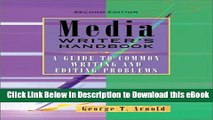 Download Media Writer s Handbook: A Guide To Common Writing and Editing Problems Free Books