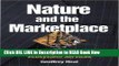 [PDF] Nature and the Marketplace: Capturing The Value Of Ecosystem Services Free Books