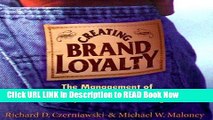 [Best] Creating Brand Loyalty:  The Management of Power Positioning and Really Great Advertising