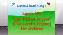 The Lords Prayer for Children - Our Father