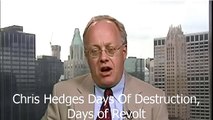Chris Hedges Days Of Destruction, Days of Revolt