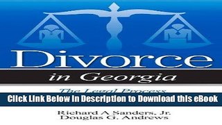 eBook Free Divorce in Georgia: The Legal Process, Your Rights, and What to Expect Free Online