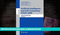 PDF [FREE] DOWNLOAD  Artificial Intelligence and Soft Computing - ICAISC 2008: 9th International