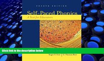 PDF [DOWNLOAD] Self-Paced Phonics: A Text for Educators (4th Edition) Roger S. Dow Full Book